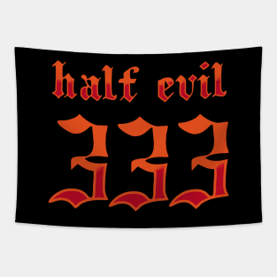 HALF EVIL Tapestry