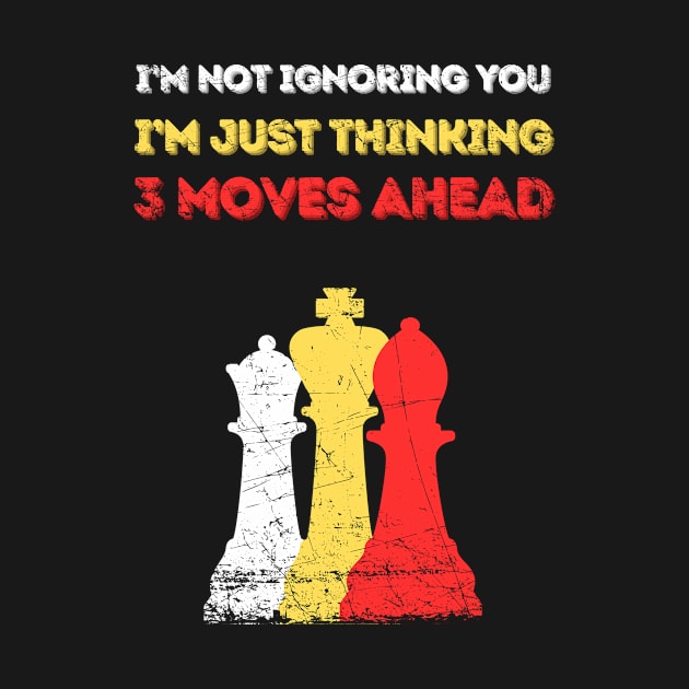 3 moves ahead by octoplatypusclothing@gmail.com