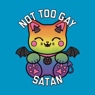 Not Too Gay Satan T-Shirt