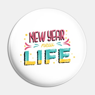 Happy New Year New Life Pin