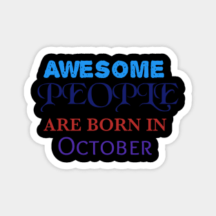 October Magnet