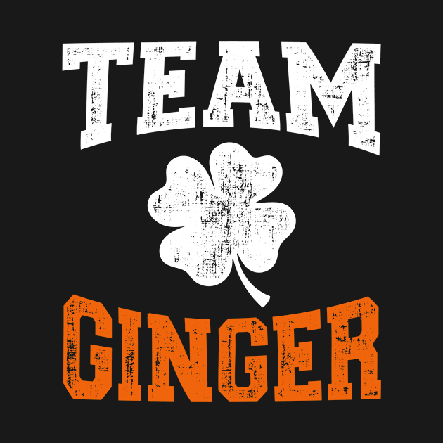 Funny team ginger with shamrock for St Patricks day by Designzz