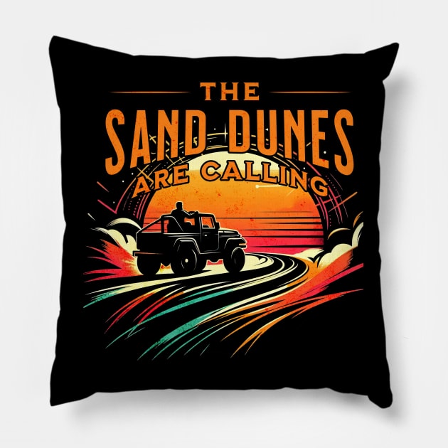 The Sand Dunes are Calling Sand Jeep Design Pillow by Miami Neon Designs