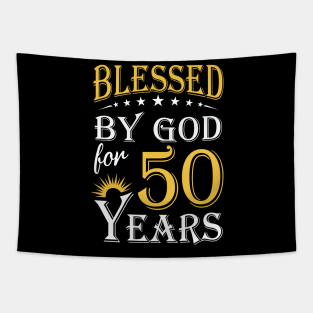 Blessed By God For 50 Years 50th Birthday Tapestry