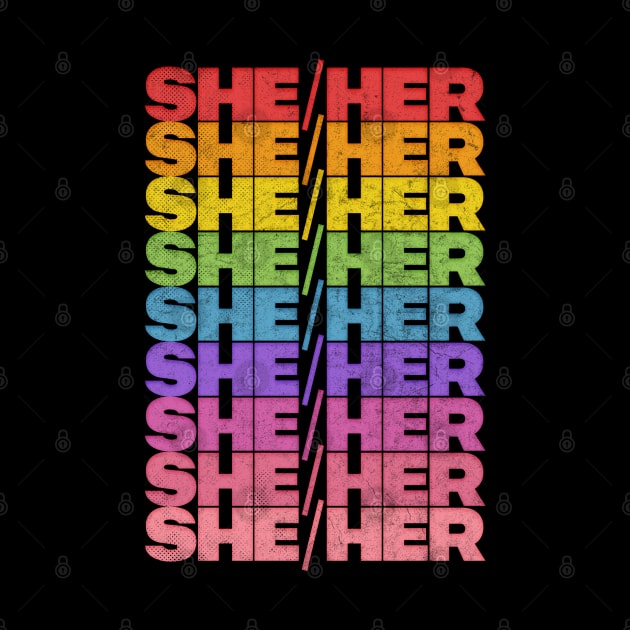 She/Her Pronouns / Retro Faded Design by DankFutura