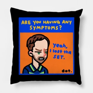 Daniil Medvedev "I lost a set" Pillow