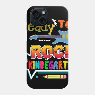 Ready To Rocok Kindergarten Back To School T shirt Phone Case