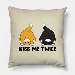 Kiss the cat twice Pillow
