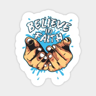 Believe In Faith Magnet