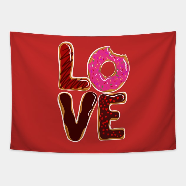 Love is Donuts Donut Lovers Tapestry by SusanaDesigns