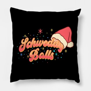 Schweddy Balls Pillow