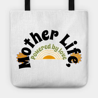 mother life Tote