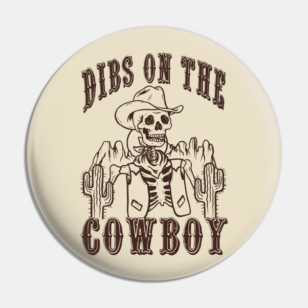 Dibs on the cowboy Pin by mariexvx