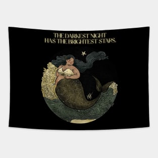 The darkest night has the brightest stars (option with no background) Tapestry