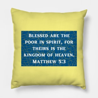 Bible Verse Matthew 5:3 Pillow