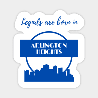 Legends are born in Arlington Heights Magnet