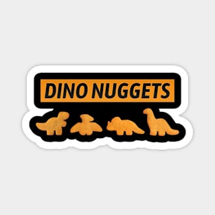 Dino Nuggets Magnet