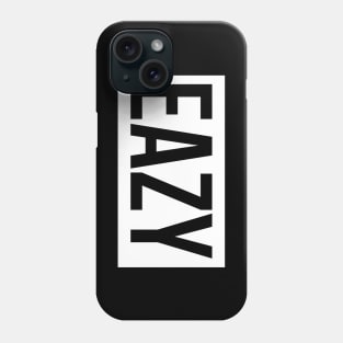 Eazy Phone Case