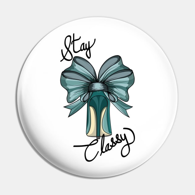 Stay Classy - Heel Pin by Designoholic