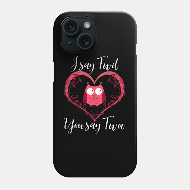 Valentines Day Love Owl Design Phone Case by Owl Is Studying