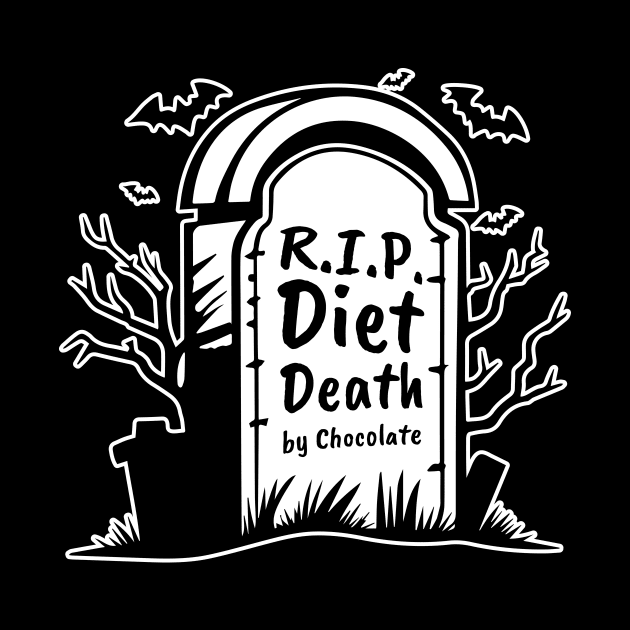 Rip diet death by chocolate by Matadesain merch