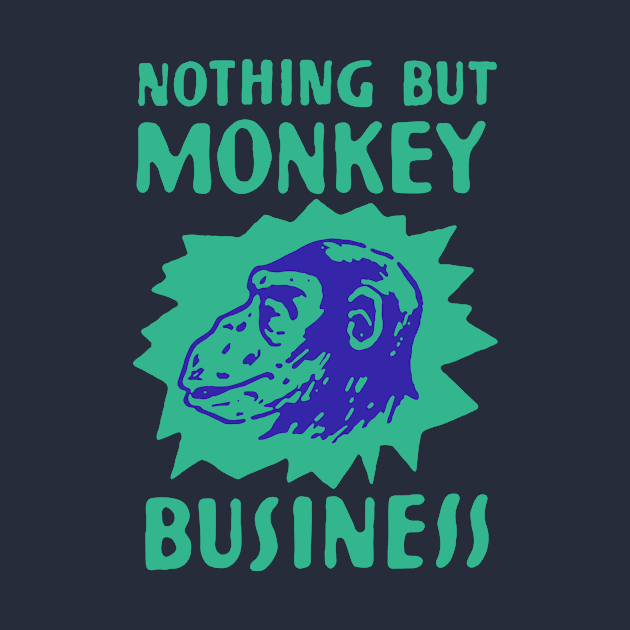 Monkey Business by sombreroinc