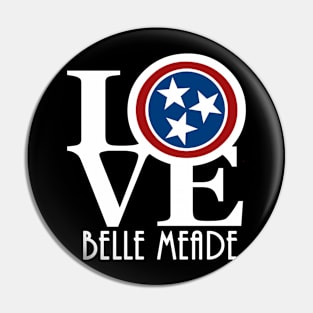 LOVE Belle Meade Pin