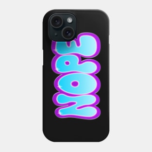 Nope Phone Case