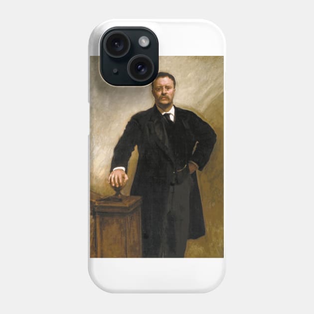 Portrait of Theodore Roosevelt by John Singer Sargent Phone Case by Naves