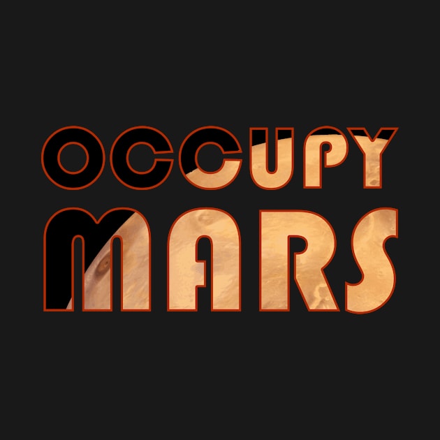 Occupy Mars Text With Planet by Rebus28