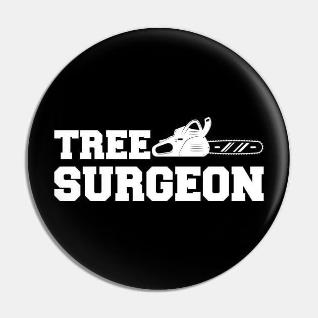 Arborist - Tree Surgeon Pin by KC Happy Shop