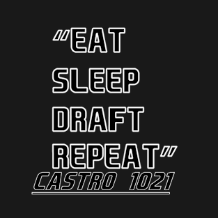 EAT SLEEP DRAFT REPEAT T-Shirt