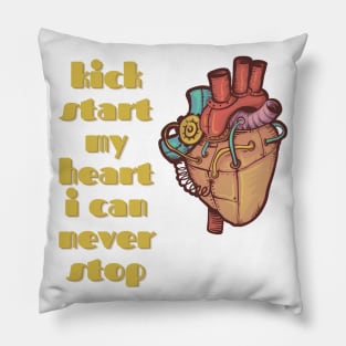 Kickstart My Steampunk Heart Pillow