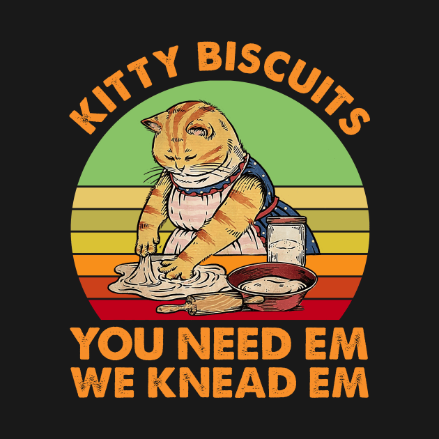 Kitty Biscuits We Knead Em You Need Em Cat Making Cookies Vintage by Biden's Shop