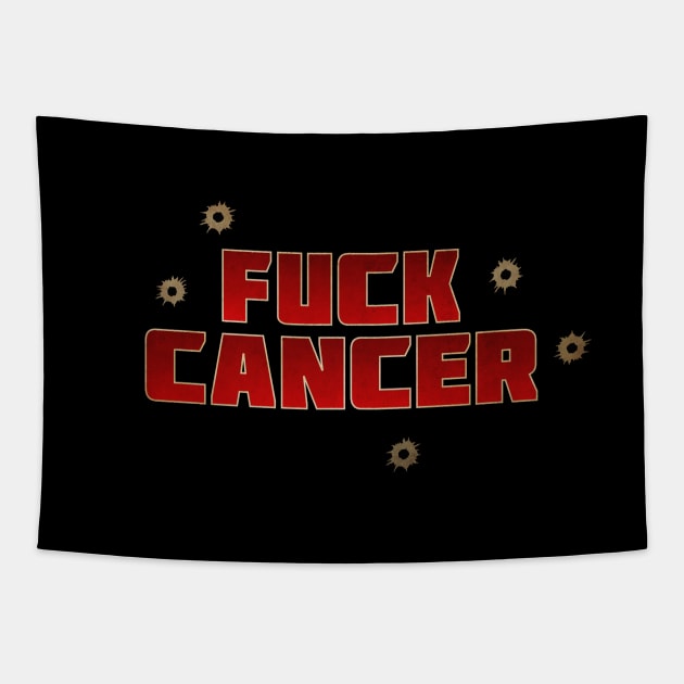 Fuck Cancer Tapestry by Woah_Jonny