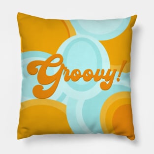 Groovy! 70s saying, retro pattern and typography Pillow