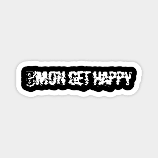 C'mon get happy-vintage retro Magnet