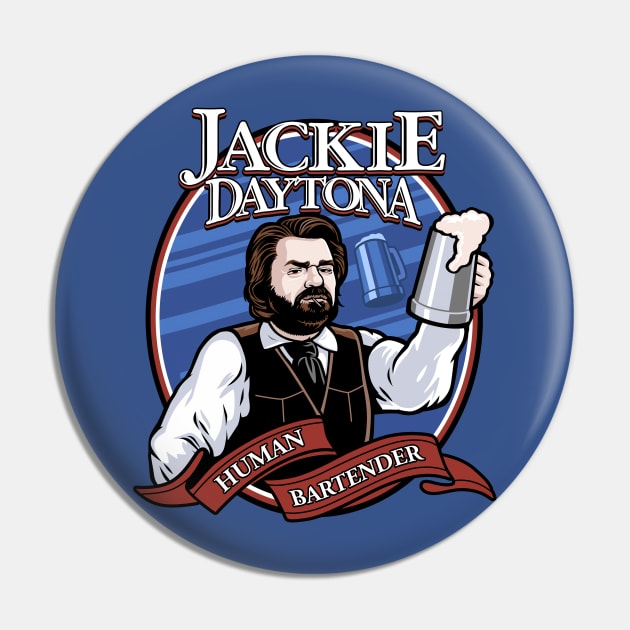 HUMAN BARTENDER - JACKIE DAYTONA Pin by jaranan99