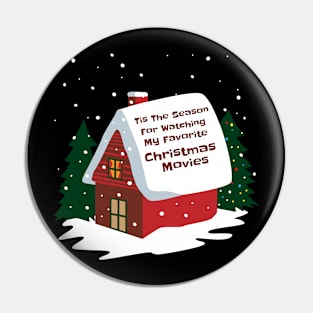 My Favorite Christmas Movies Pin