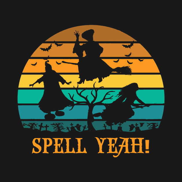 Discover Sanderson Sisters Spell Yeah! - Hocus Pocus Halloween Sweat À Capuche