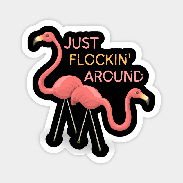 Just Flockin Around Flamingo Couple Magnet by The WYLD Tribe