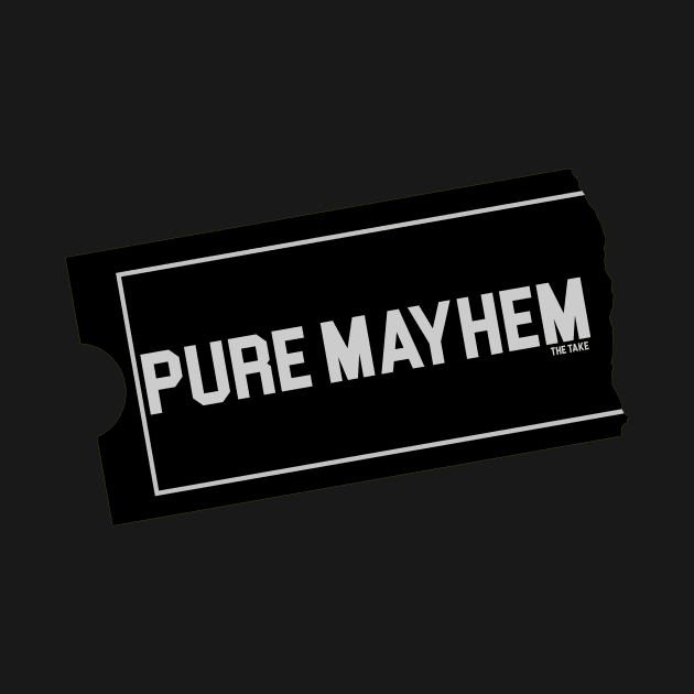 Pure Mayhem Card by Artist Club