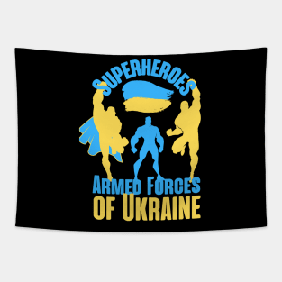 Armed Forces Of Ukraine are Superheroes Tapestry