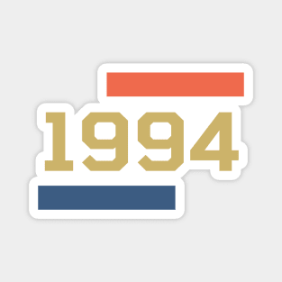 1994 Birth year Magnet