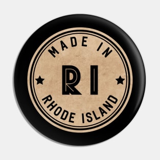 Made In Rhode Island RI State USA Pin