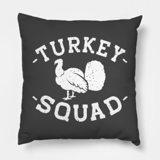 Turkey Squad | Funny Thanksgiving Day Pillow