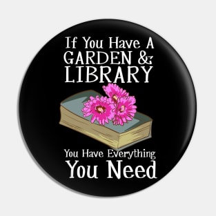 Garden And Library Pin