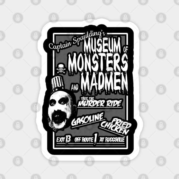 Captain Spaulding's Museum of Monsters and Madmen Ad Magnet by crowjandesigns