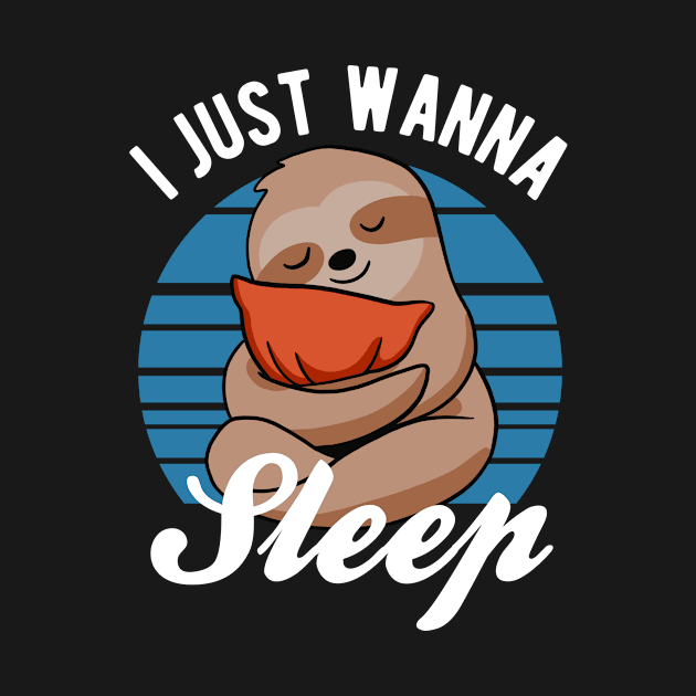 Sloth - I Just Wanna Sleep by Upsketch