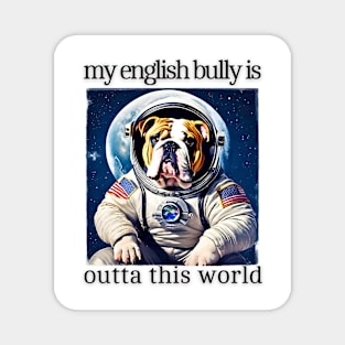 Outta This World English Bulldog Magnet